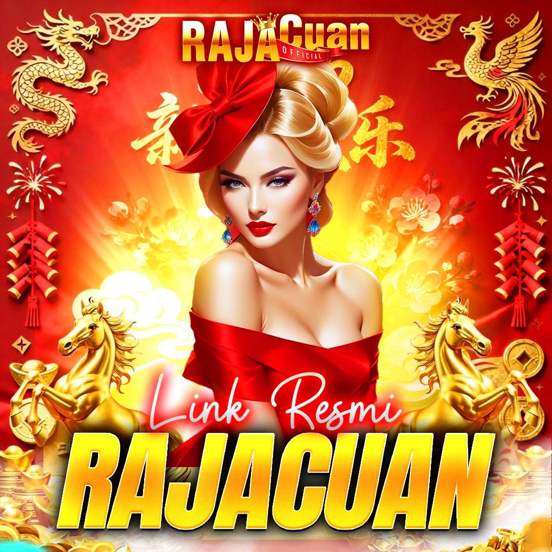 RAJACUAN 🏫 SITUS RAJA SLOT GACOR RESMI & POKER ONLINE TERPERCAYA